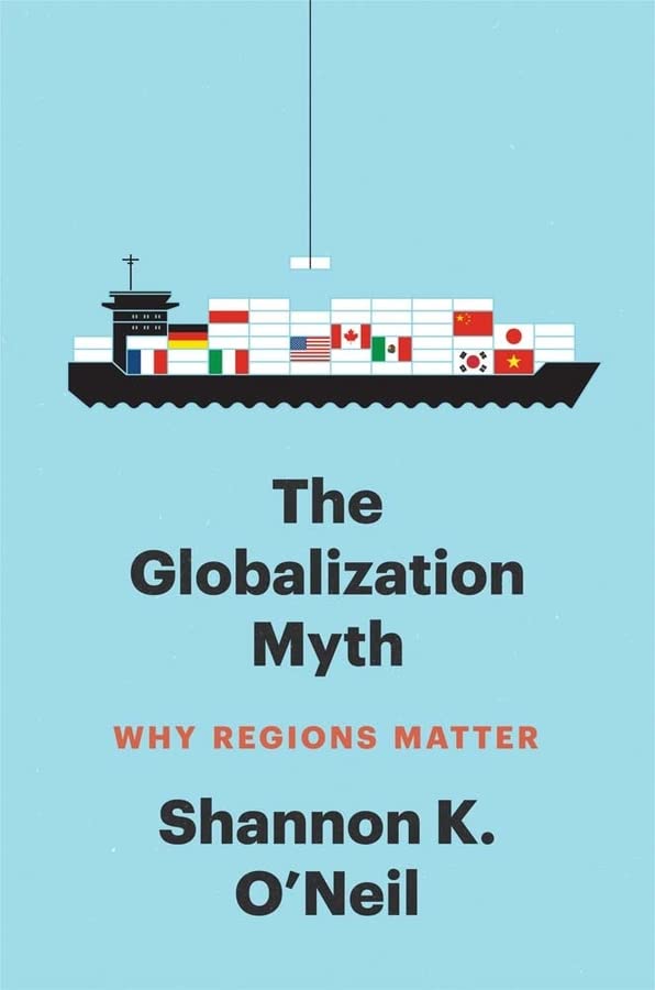 https://www.amazon.com/Globalization-Myth-Regions-Council-Relations/dp/0300248970