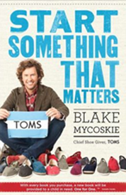 https://www.amazon.com/s?k=Start+Something+That+Matters+Blake+Mycoskie