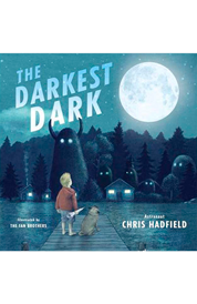 https://www.amazon.com/s?k=The-darkest-dark+Chris+Hadfield