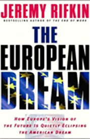 https://www.amazon.com/s?k=The+European+Dream+Jeremy+Rifkin