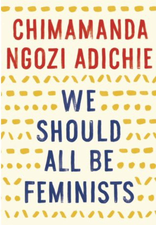 We Should All Be Feminists