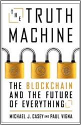 https://www.amazon.com/Truth-Machine-Blockchain-Future-Everything-ebook/dp/B072V11VYR