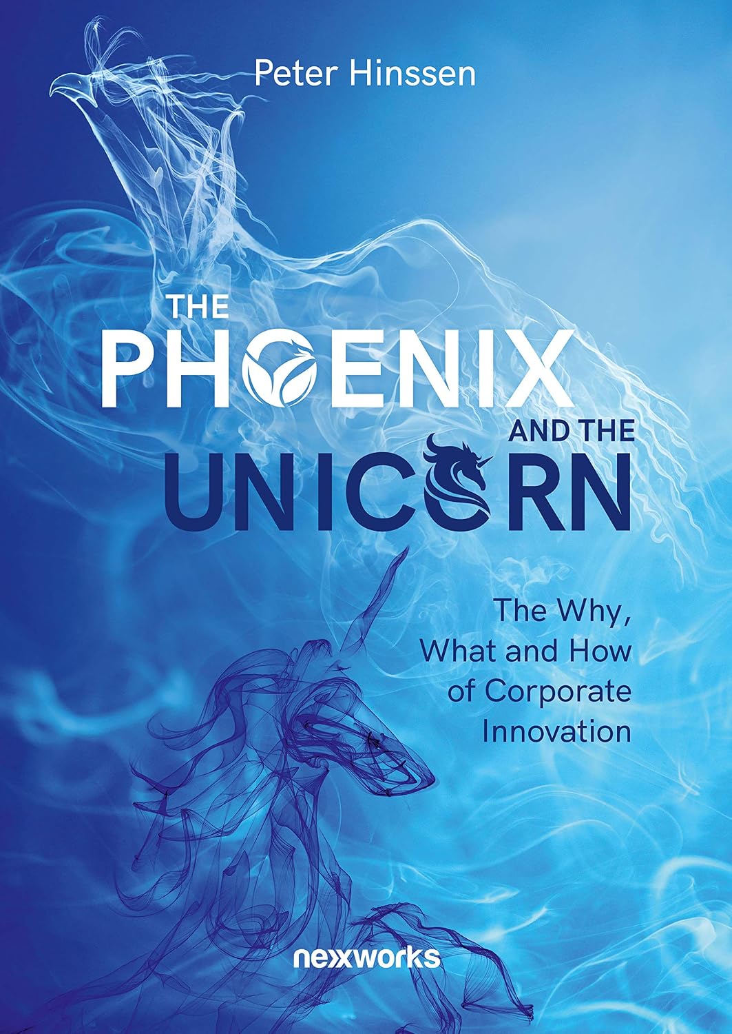 https://www.amazon.co.uk/phoenix-unicorn-what-corporate-innovation/dp/9463963677