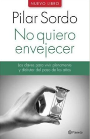 https://www.amazon.com/s?k=No+Quiero+Envejecer+Pilar+Sordo