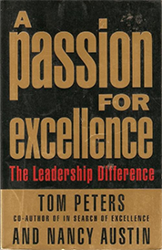 https://www.amazon.com/s?k=A+Passion+for+Excellence+Tom+Peters