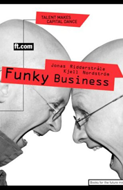 https://www.amazon.com/s?k=Funky+Business+Jonas+Ridderstrale