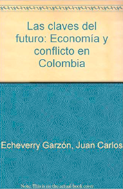 https://www.amazon.com/s?k=las-claves-del-futuro-economia-y-conflicto-en-colombia+Juan+Carlos+Echeverry
