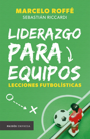 https://www.amazon.com/s?k=Liderazgo+para+equipos%3A+lecciones+futbol%C3%ADsticas+Marcelo+Roff%C3%A9