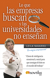 https://www.amazon.com/s?k=Lo+que+las+empresas+buscan+y+las+universidades+no+ense%C3%B1an+Leila+Navarro