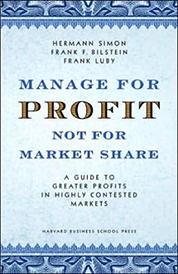 https://www.amazon.com/s?k=Manage+for+Profit%2C+not+for+Market+Share+Hermann+Simon