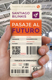 https://www.amazon.com/s?k=pasaje-al-futuro+Santiago+Bilinkis