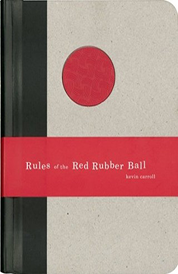 https://www.amazon.com/s?k=Rules+of+the+Red+Rubber+Ball+Kevin+Carroll
