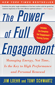 https://www.amazon.com/s?k=The+Power+of+Full+Engagement+Tony+Schwartz