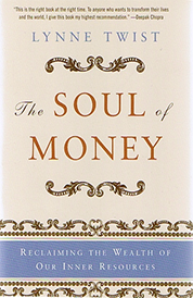 https://www.amazon.com/s?k=The+Soul+of+Money+Lynne+Twist